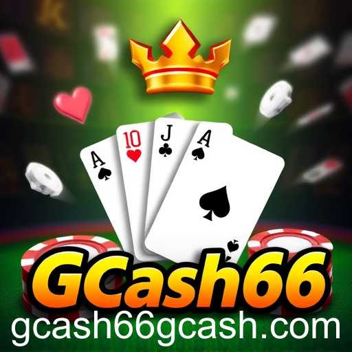 Exploring the Exciting World of Card Games with GCash66